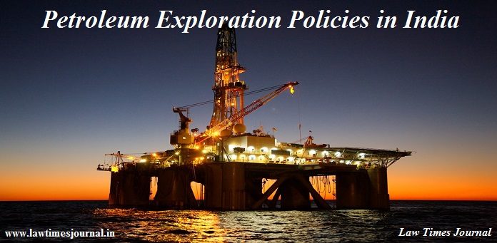 Petroleum Exploration Policies in India