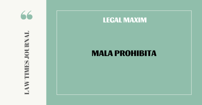 Mala prohibita