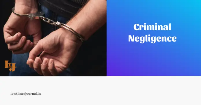 criminal negligence